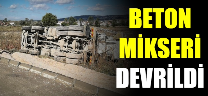 Beton mikseri tarlaya uçtu!