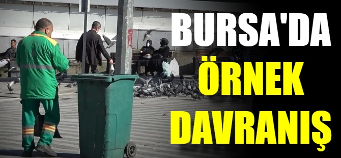 İnsanlık ölmemiş” dedirten hareket