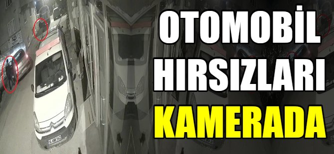 Araç hırsızları kameralara takıldı
