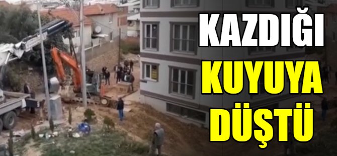 Kepçe kendi kazdığı kuyuya düştü
