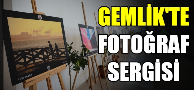 Gemlik fotoğrafları sergisi