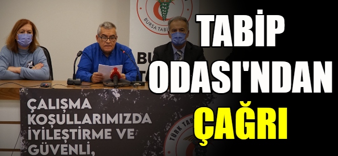 Bursa Tabip Odası'ndan çağrı