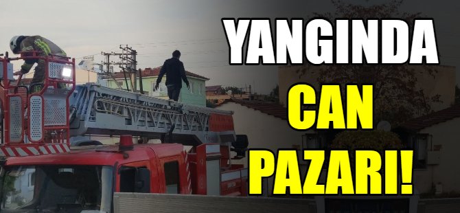 Yangında can pazarı!