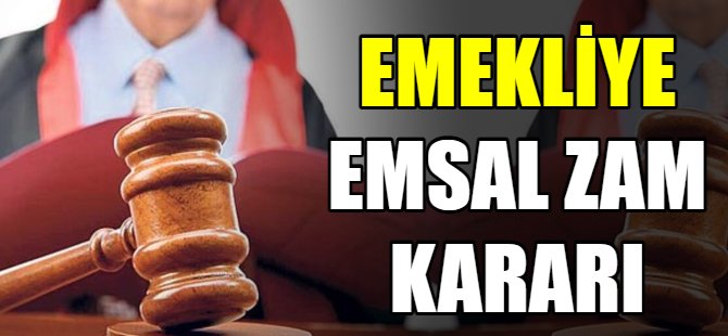 Yargıtay'dan emekliye emsal zam kararı