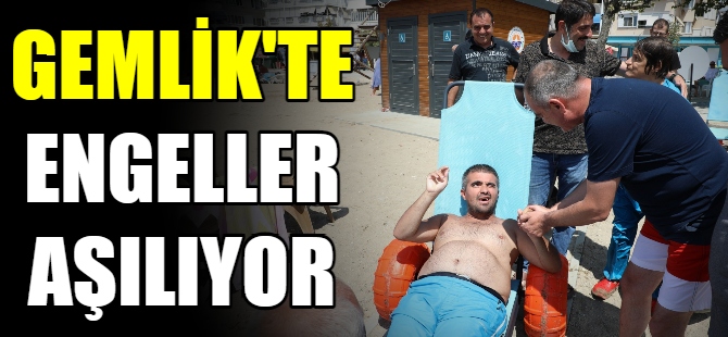 Gemlik’te engeller aşılıyor