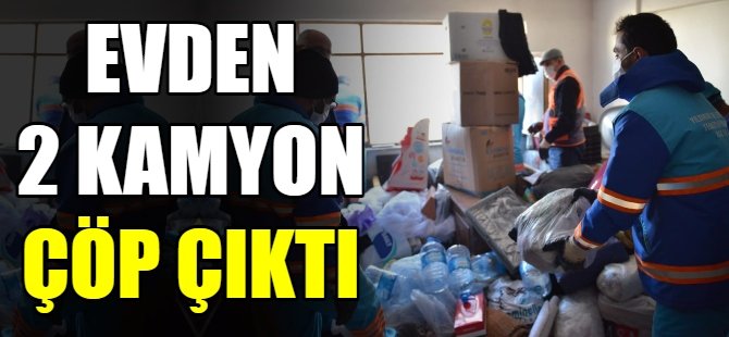 Yıldırım’da çöp ev mesaisi