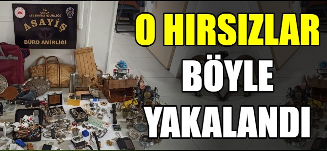 Hırsızlar yakayı ele verdi
