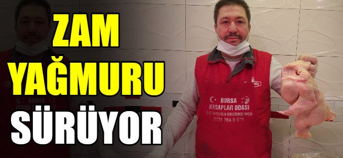 Zam yağmuru sürüyor