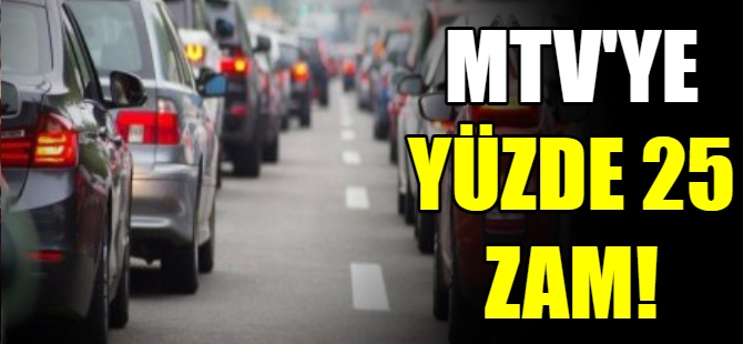 MTV yüzde 25 zamlandı