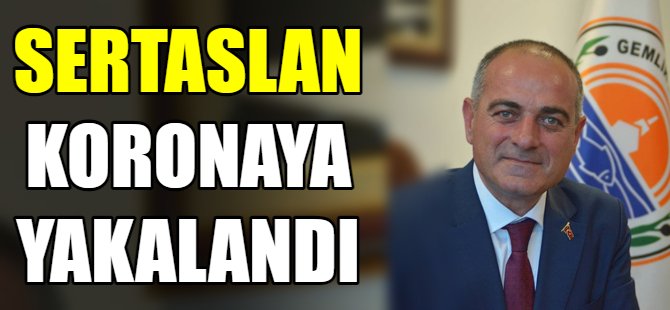 Uğur Sertaslan koronaya yakalandı