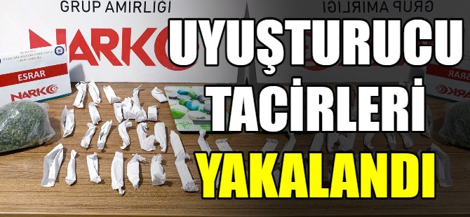 Uyuşturucu tacirlerine operasyon