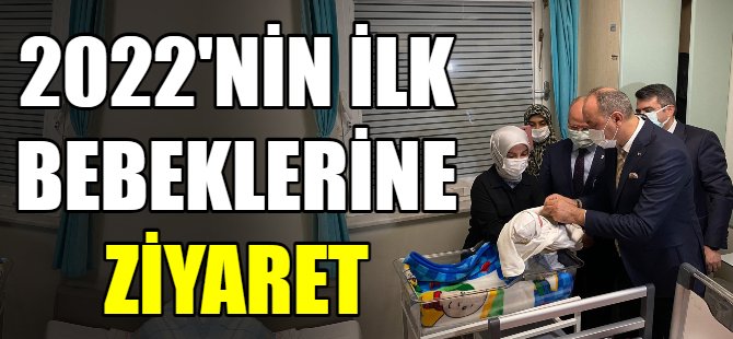 2022’in ilk bebekleri dünyaya geldi