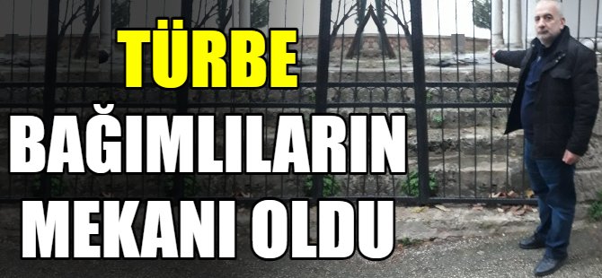 Hatice Sultan Türbesi içler acısı halde