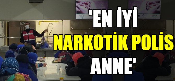 'En İyi Narkotik Polisi Anne'