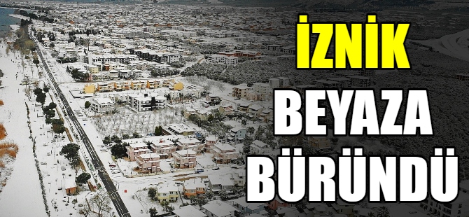 İznik’ten kar manzaraları