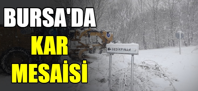 Bursa'da kar mesaisi