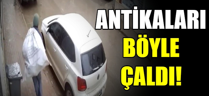 100 yıllık antikaları çaldı