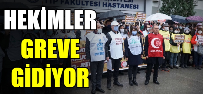 Hekimler 8 Şubat’ta grevde