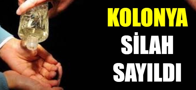 Yargıtay kolonyayı silah saydı