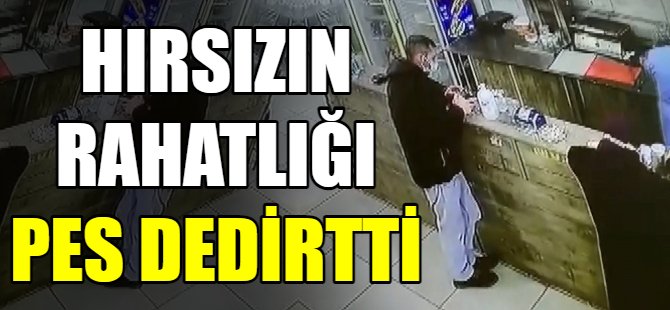 Hırsızın rahatlığı pes dedirtti