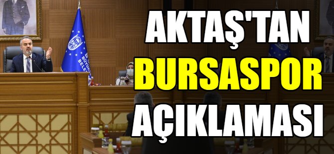 Aktaş'tan Bursaspor'a destek