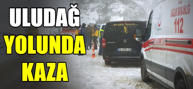 Uludağ yolunda kaza