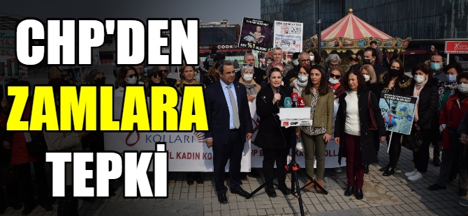 CHP'den zamlara tepki