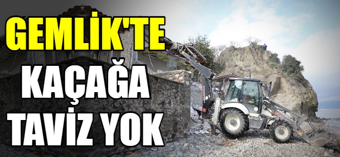 Gemlik'te kaçak bina yıkıldı