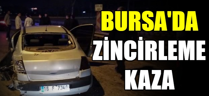 Bursa'da zincirleme kaza