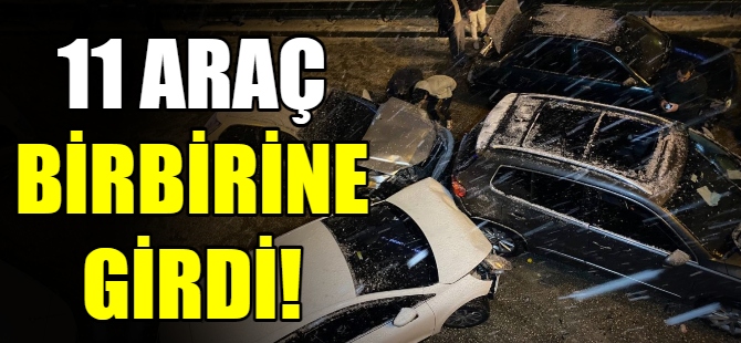 Bursa'da 11 araç birbirine girdi!