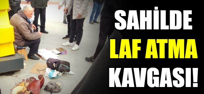 Bursa'da laf atma kavgası