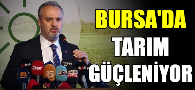 Büyükşehir'le tarım güçleniyor