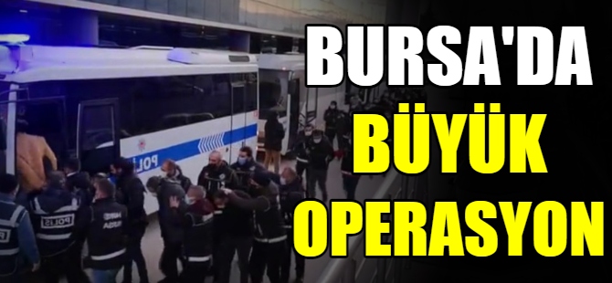 Bursa'da uyuşturucu operasyonu
