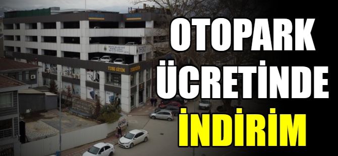 Otopark ücretlerinde indirim