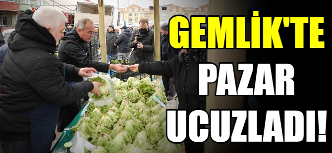 Gemlik'te pazar ucuzladı