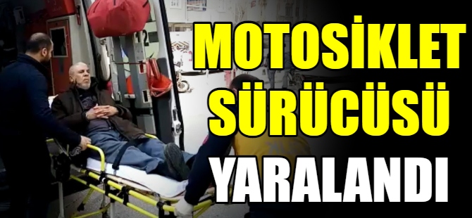 Motosiklet otomobille çarpıştı