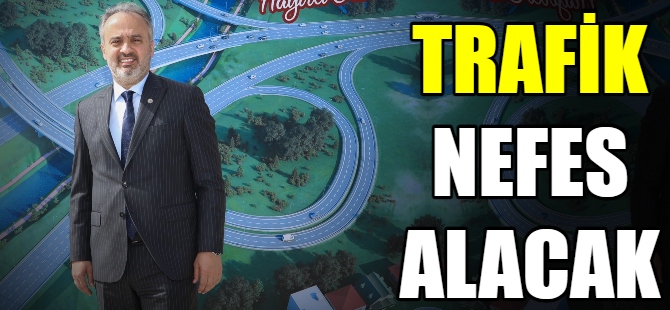 Başkan Aktaş: Trafik nefes alacak
