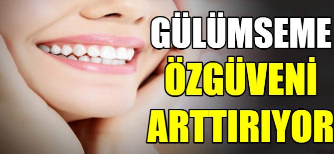 Gülümseme özgüveni arttırıyor