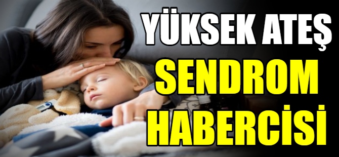 Çocuklarda tekrarlayan ateşe dikkat!