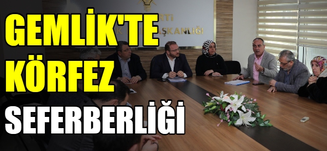Gemlik'te körfez seferberliği
