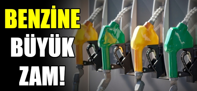 Benzine zam geliyor