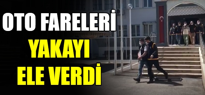 Oto fareleri yakayı ele verdi