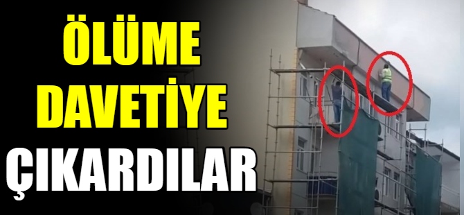 Ölüme davetiye çıkardılar