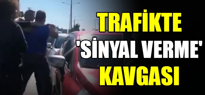 Trafikte 'sinyal verme' kavgası