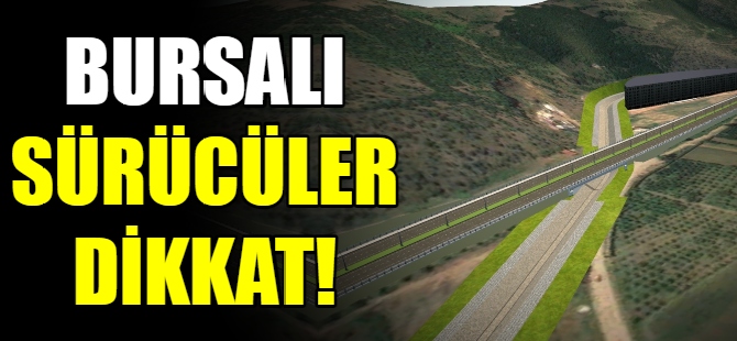 Bursalı sürücüler dikkat!