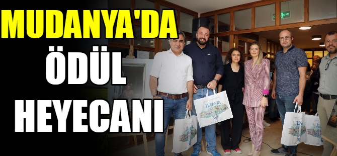 Mudanya'da ödül heyecanı