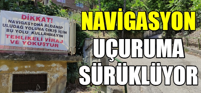 Navigasyon uçuruma sürüklüyor