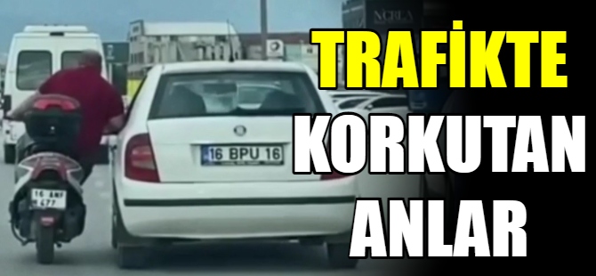 Trafikte korkutan anlar