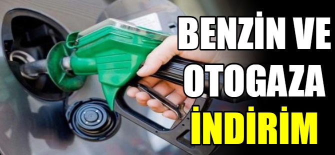 Benzine ve otogaza indirim