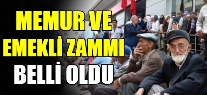 Memur, emekli zammı belli oldu